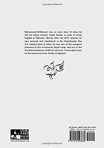 Guantánamo Kid: The True Story of Mohammed El-Gharani Book
