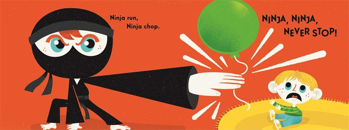 Ninja, Ninja, Never Stop! Book