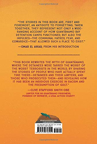 Guantanamo Voices: True Accounts from the World’s Most Infamous Prison Book