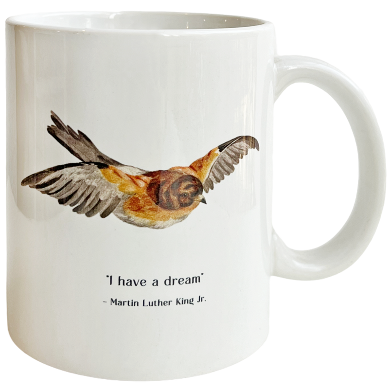I Have A Dream Mug