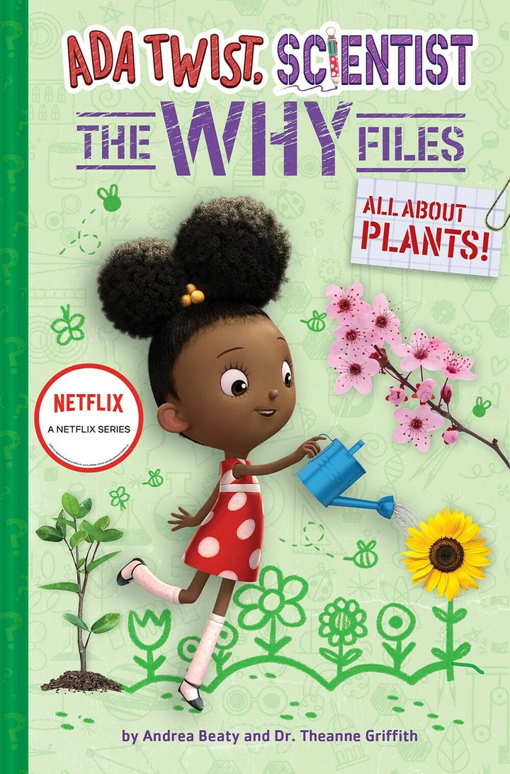 Ada Twist, Scientist: The Why Files #2: All About Plants! Book