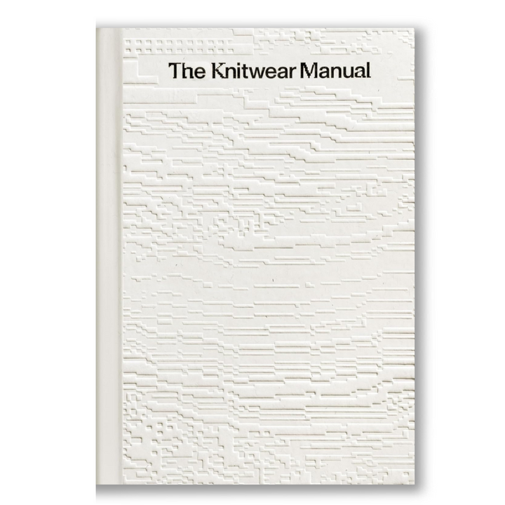 The Knitting Manual: The visual handbook of knitwear design Book