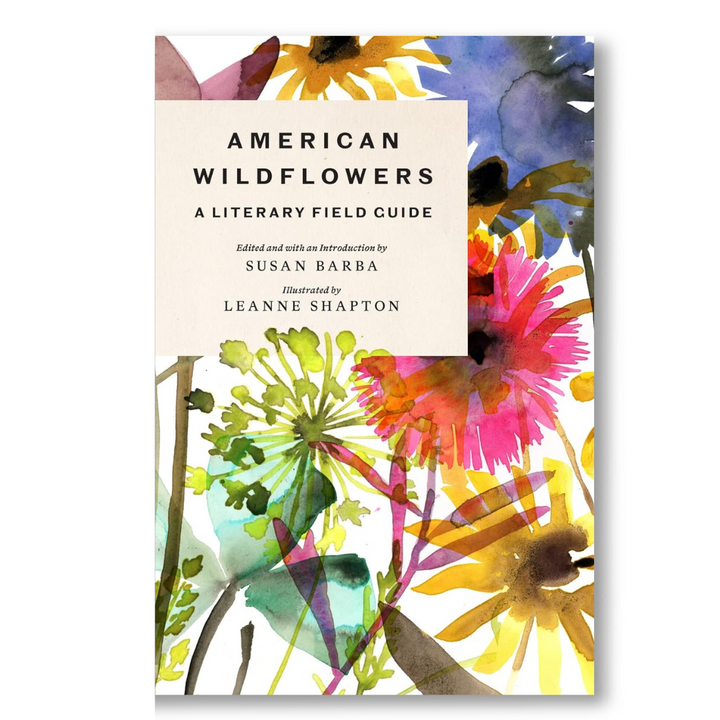 American Wildflowers: A Literary Field Guide Book