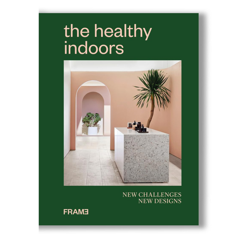 The Healthy Indoors: New Challenges, New Designs Book