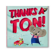 Thanks a Ton! (A Hello!Lucky Book): 1