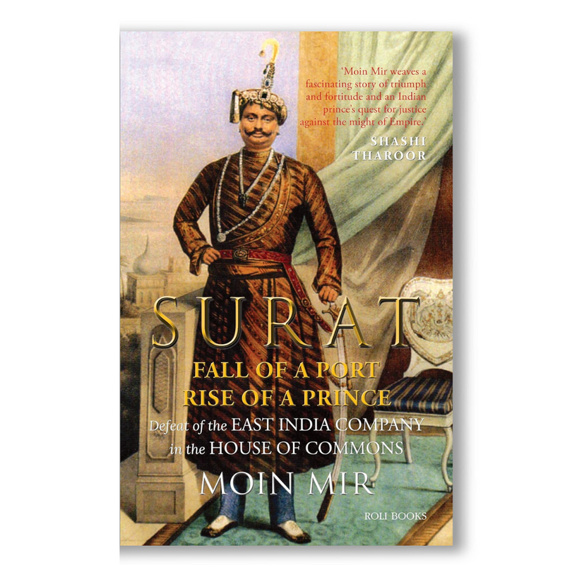 SURAT: FALL OF PORT RISE OF A PRINCE BOOK