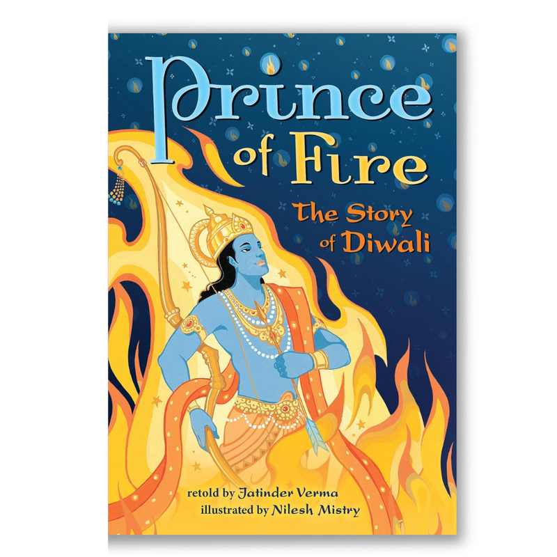 Prince of Fire: The Story of Diwali Book