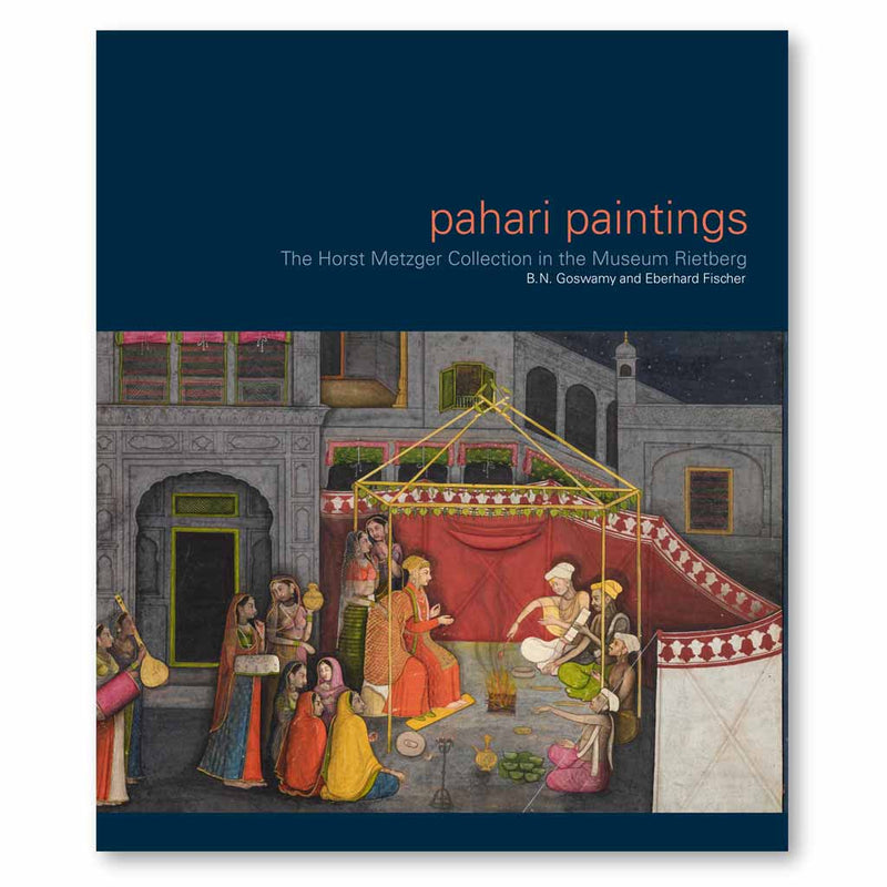 Pahari Paintings: The Horst Metzger Collection in the Museum Rietberg Book