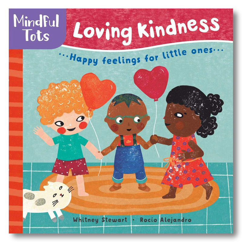 BOARD BOOK MINDFUL TOTS LOVING KINDNESS book