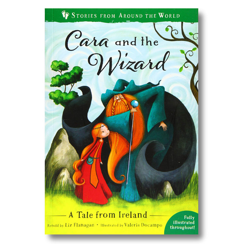 Cara and the Wizard : A Tale from Ireland Book