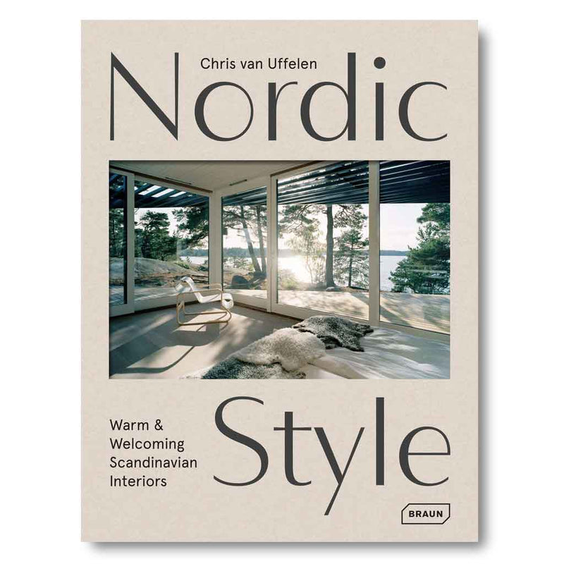 Nordic Style: Warm & Welcoming Scandinavian Interiors Book
