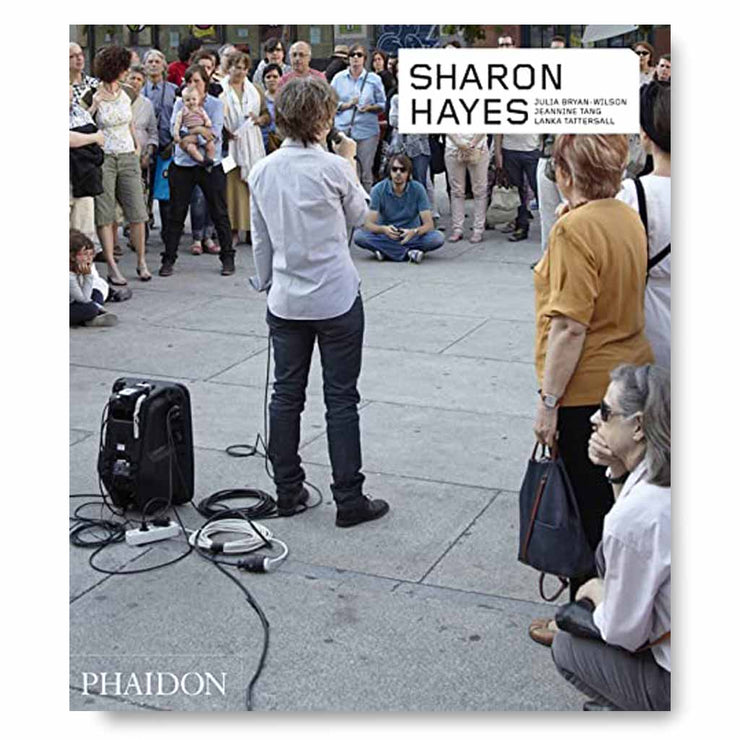 Sharon Hayes Book (Phaidon Contemporary Artists Series)
