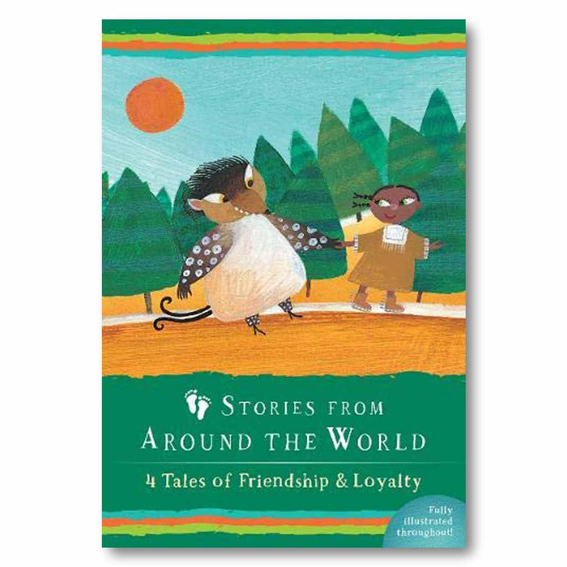 Stories from Around the World: 4 Tales of Friendship & Loyalty Book