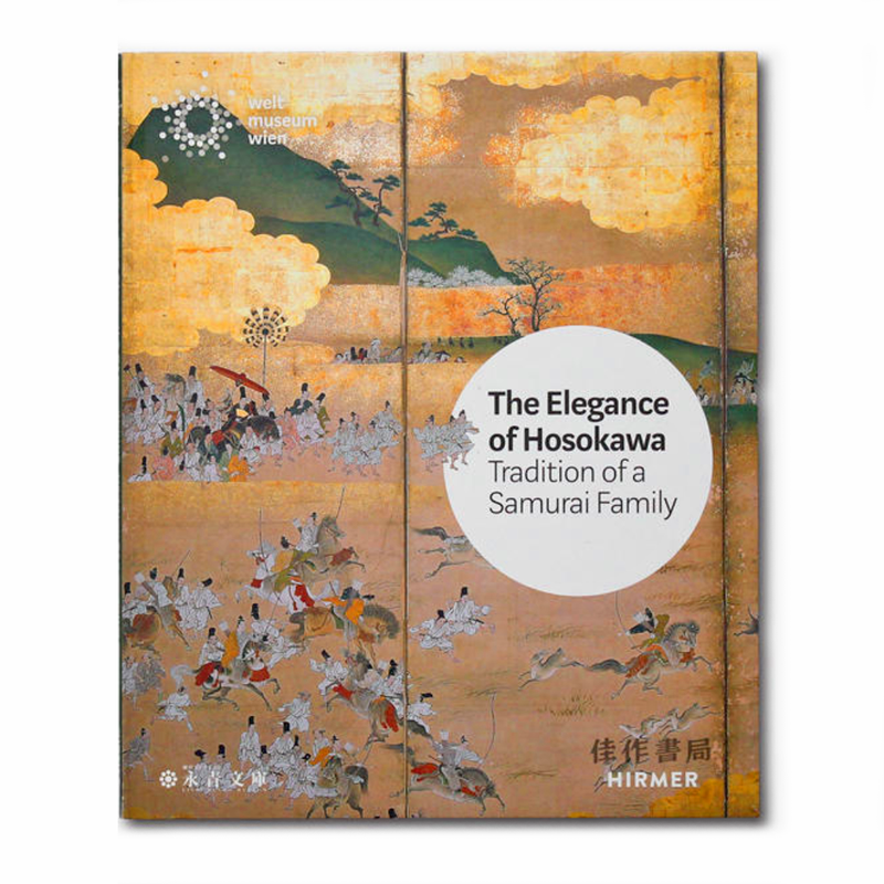 The Elegance of Hosokawa: Tradition of a Samurai Family BOOK