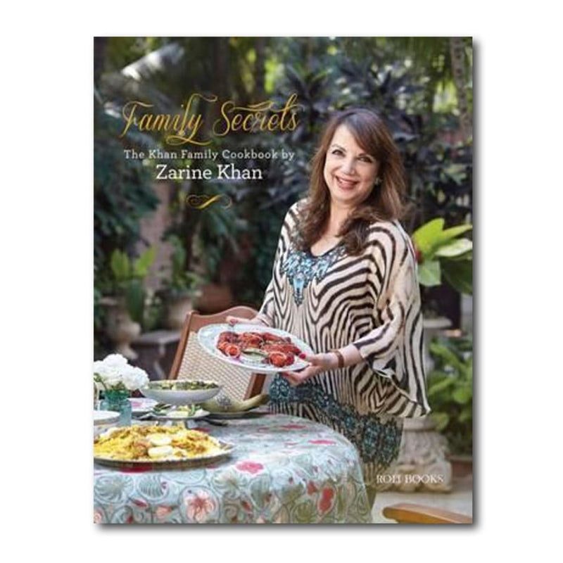 FAMILY SECRETS : THE KHAN FAMILY COOKBOOK