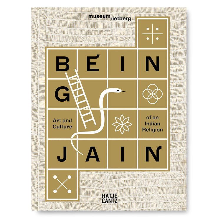 Being Jain: Art and Culture of an Indian Religion Book