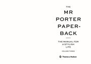 The Mr Porter : The Manual for a Stylish Life - Volume Three: 3 Book