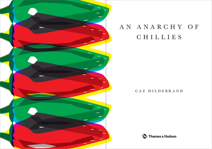 An Anarchy of Chillies Book