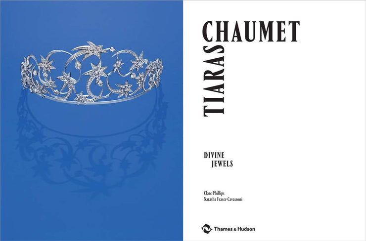Chaumet Tiaras: Divine Jewels Book