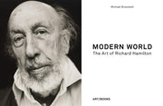 Modern World: The Art of Richard Hamilton Book