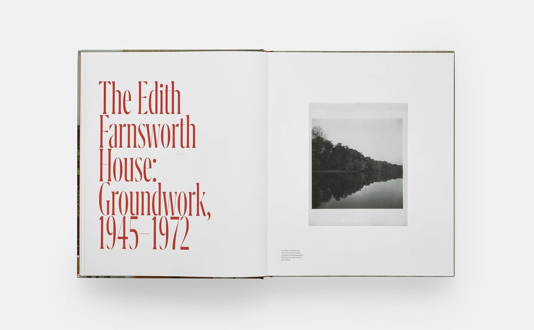 The Edith Farnsworth House: Architecture, Preservation, Culture Book