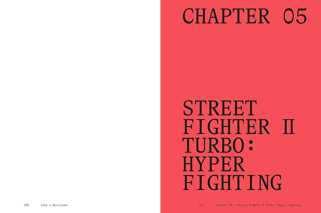 Like a Hurricane: An Unofficial Oral History of Street Fighter II Book