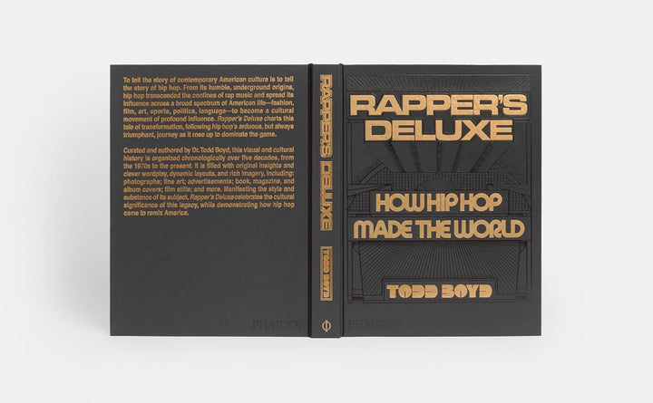 Rapper's Deluxe: How Hip Hop Made The World Book