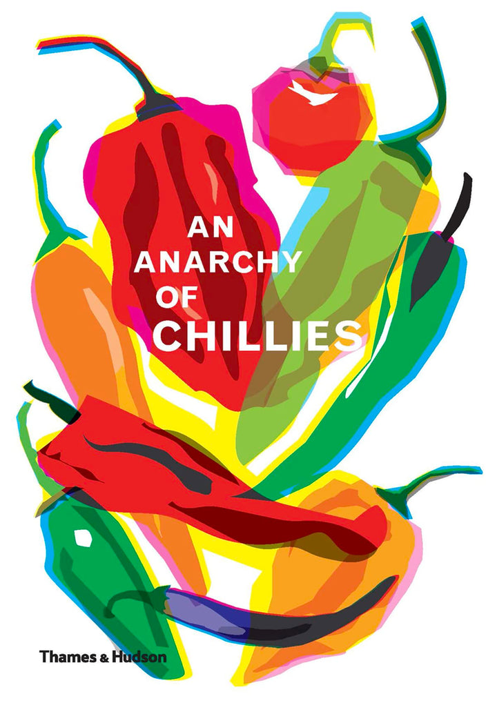 An Anarchy of Chillies Book