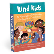 Kind Kids: 50 Activities for Compassion, Confidence & Community Cards