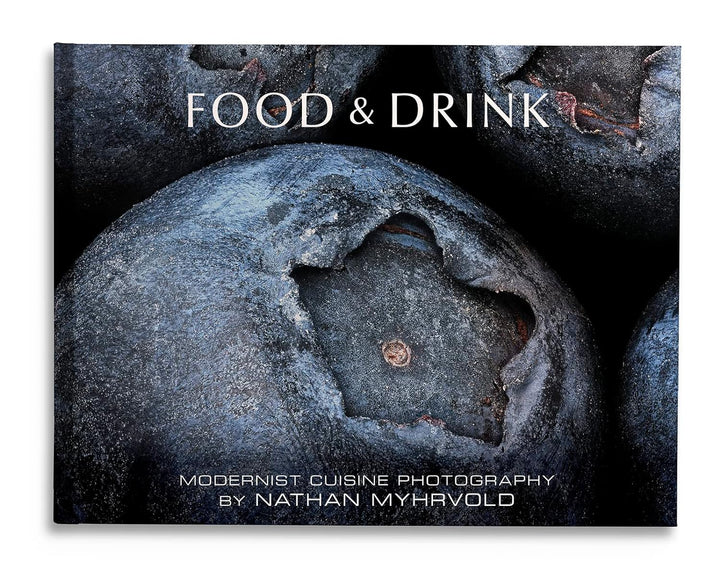 Food & Drink: Modernist Cuisine Photography Book