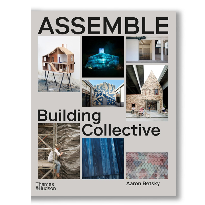 Assemble: Building Collective — book cover