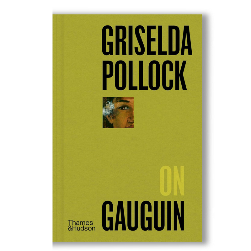 Griselda Pollock on Gauguin Book