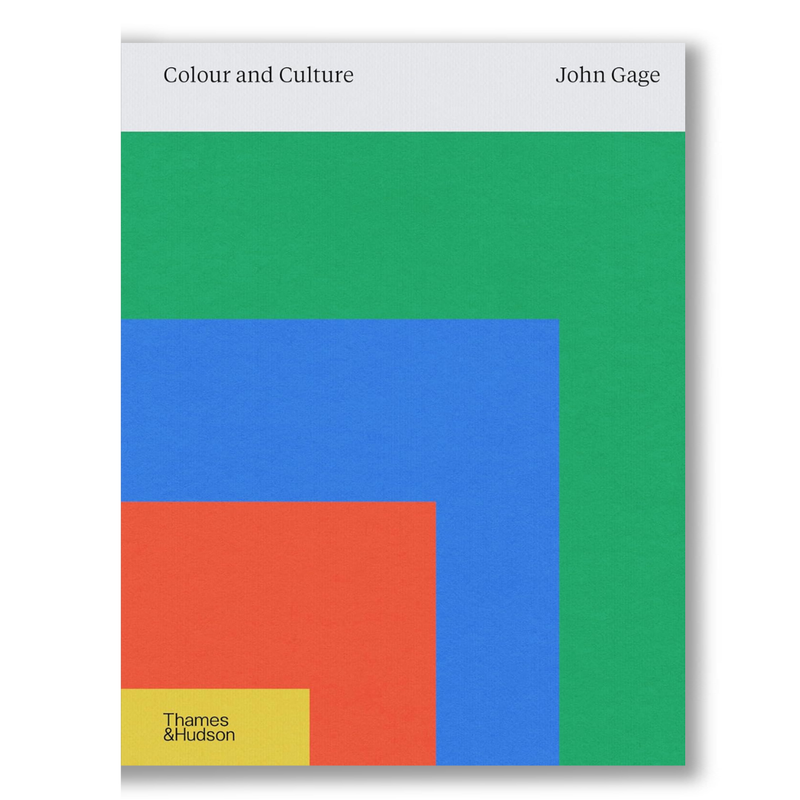 Colour and Culture: Practice and Meaning from Antiquity to Abstraction Book