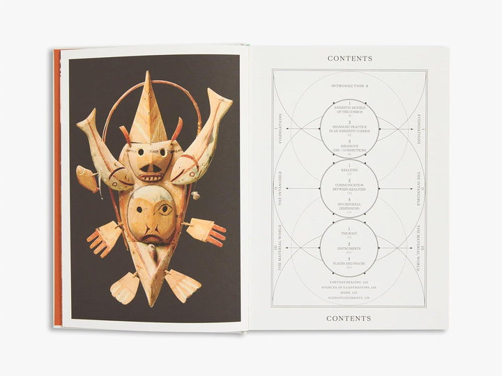 Shamans: The Visual Culture of Animism, Healing and Journeys to Other Planes (Religious and Spiritual Imagery) Book
