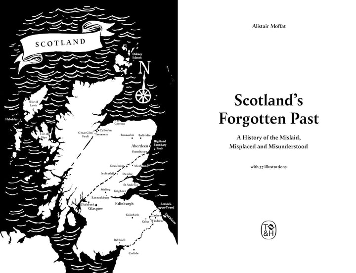 Scotland's Forgotten Past: A History of the Mislaid, Misplaced and Misunderstood Book