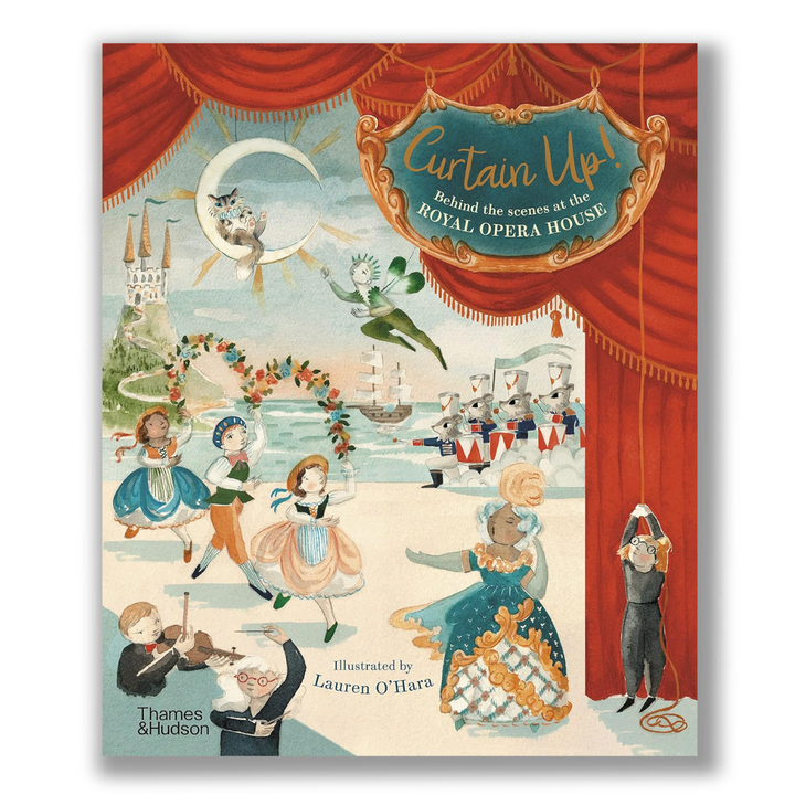 Curtain Up! Behind the Scenes at the Royal Opera House — book cover