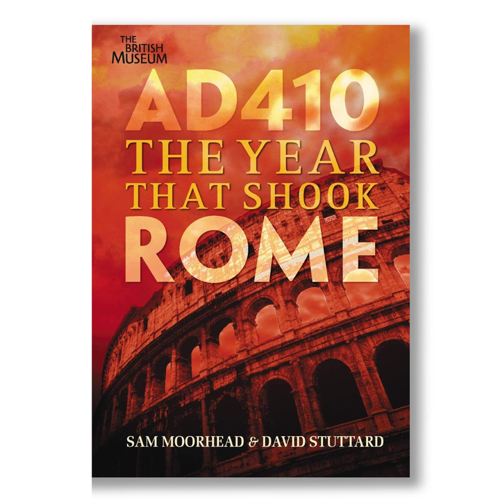 AD 410: The Year That Shook Rome Book