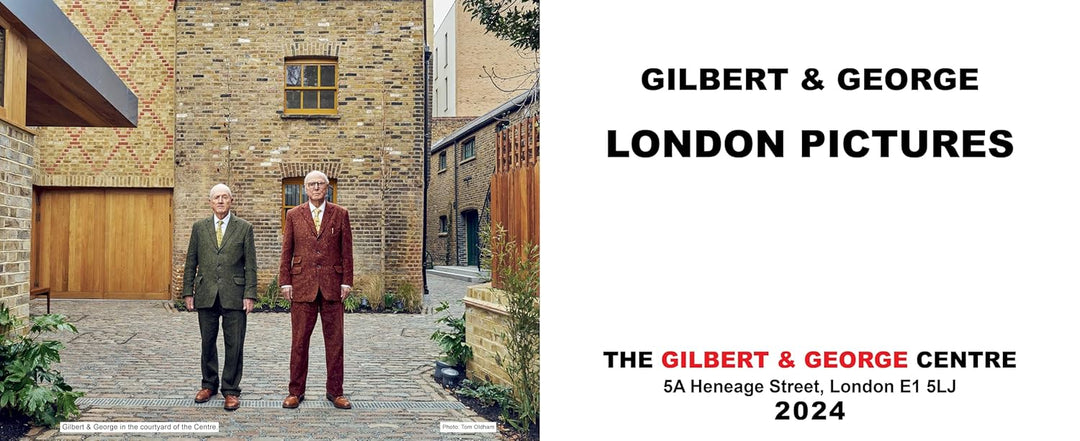 Gilbert & George: London Pictures Book