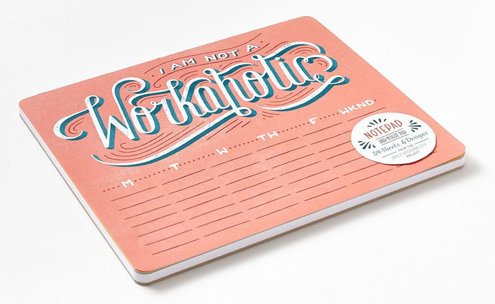 Daily Dishonesty: I Am Not a Workaholic (Notepad and Mouse Pad): 54 Sheets, 6 Designs