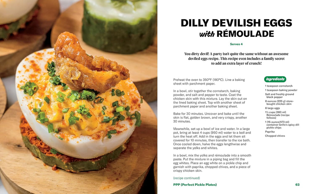 Grillo's Presents Pickled: 100 Pickle-Centric Recipes to Change Your Life Book
