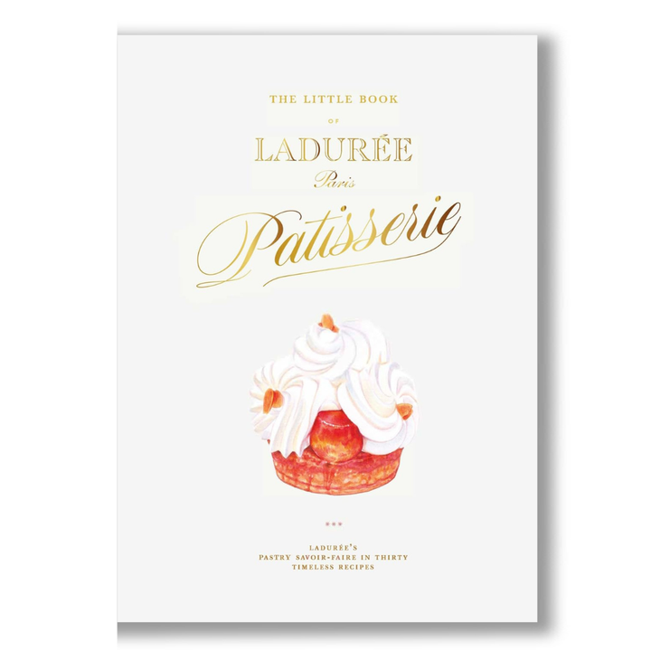 The Little Book of Laduree: Patisserie