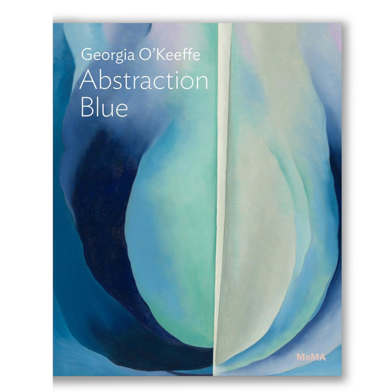 Georgia O'Keeffe: Abstraction Blue: A Hummingbird Story Book