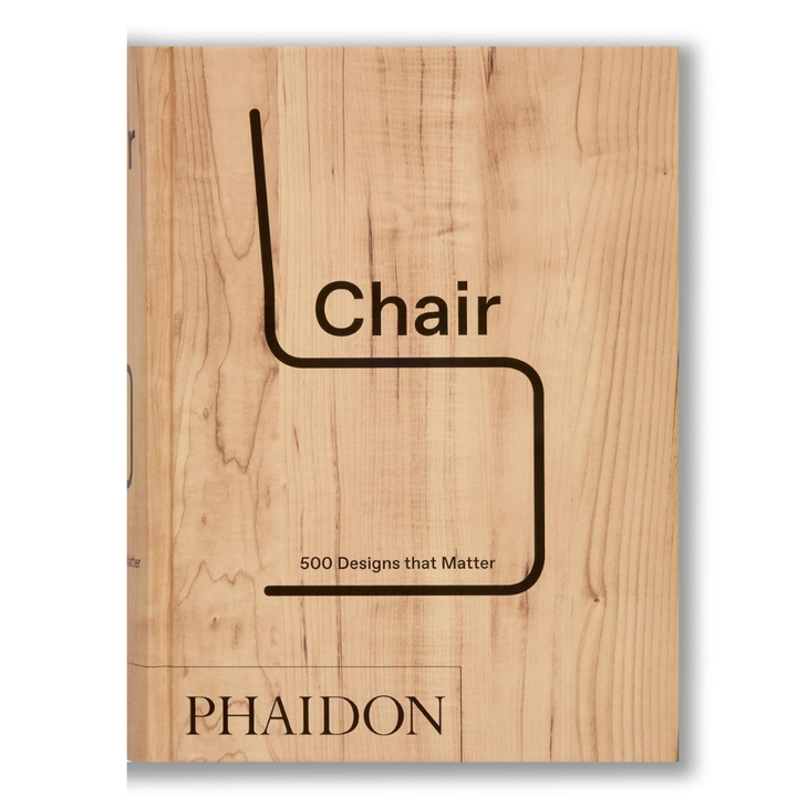 Chair: 500 Designs That Matter Book