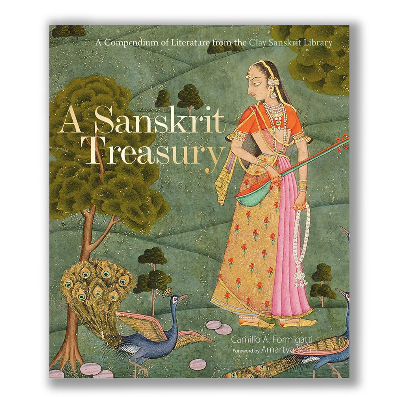 A Sanskrit Treasury – A Compendium of Literature from the Clay Sanskrit Library Book