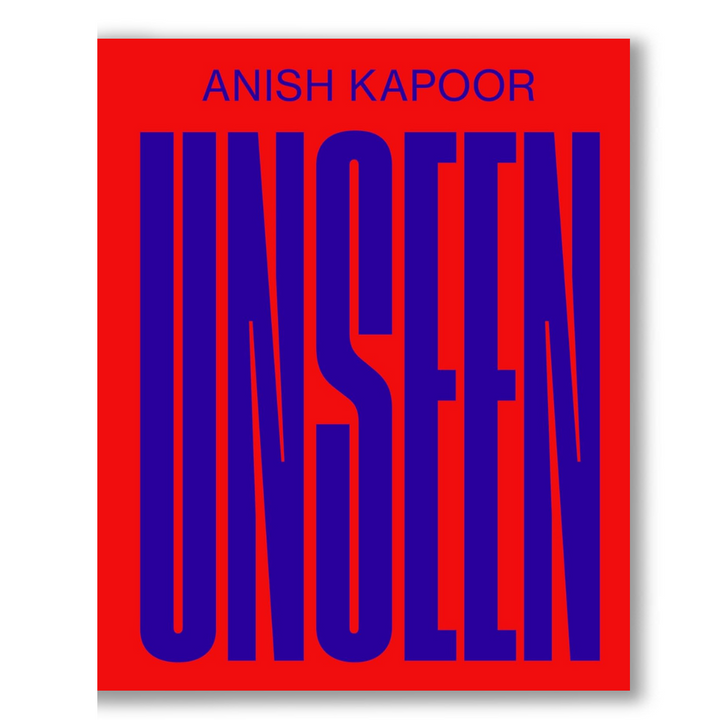Anish Kapoor: Unseen Book