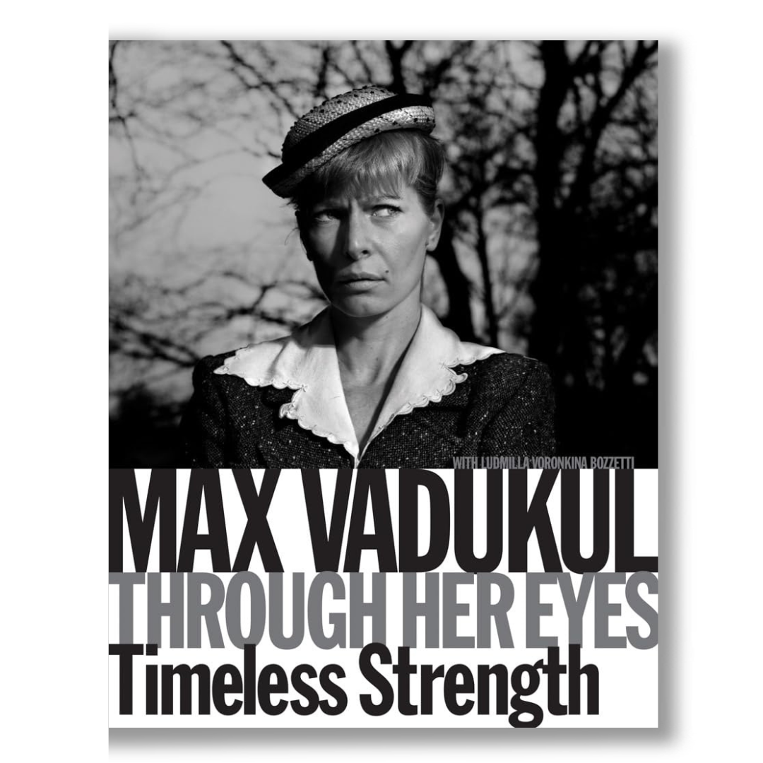 Max Vadukul: Through Her Eyes Book — book cover