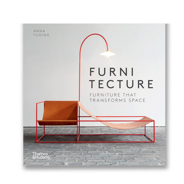 Furnitecture: Furniture That Transforms Space Book