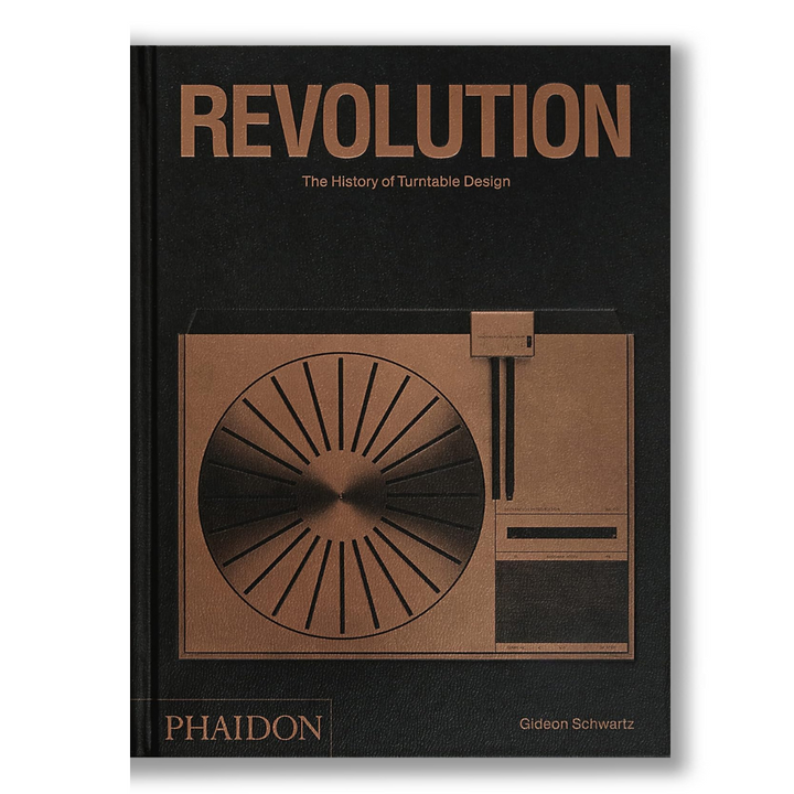 Revolution: The History of Turntable Design Book