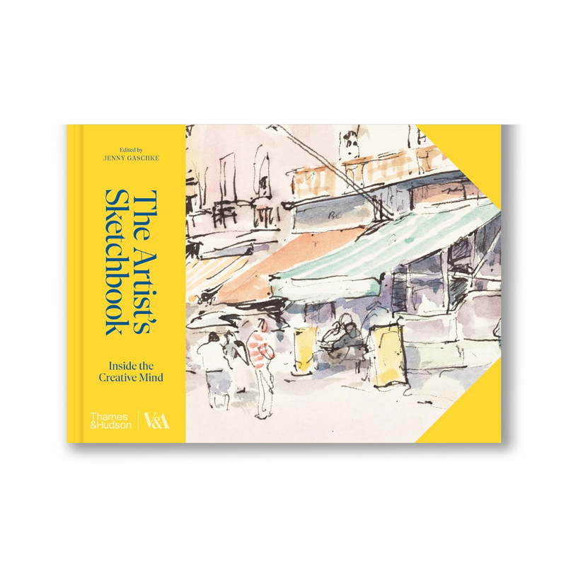 The Artist's Sketchbook (Victoria and Albert Museum): Inside the Creative Mind (V & a Museum, 0) Book