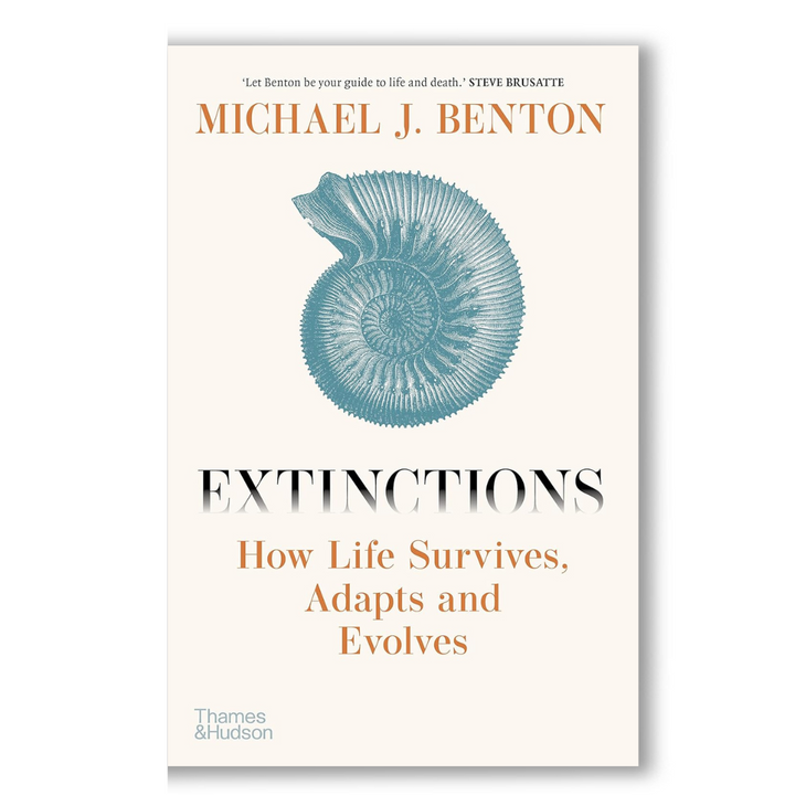 Extinctions: How Life Survives, Adapts and Evolves Book